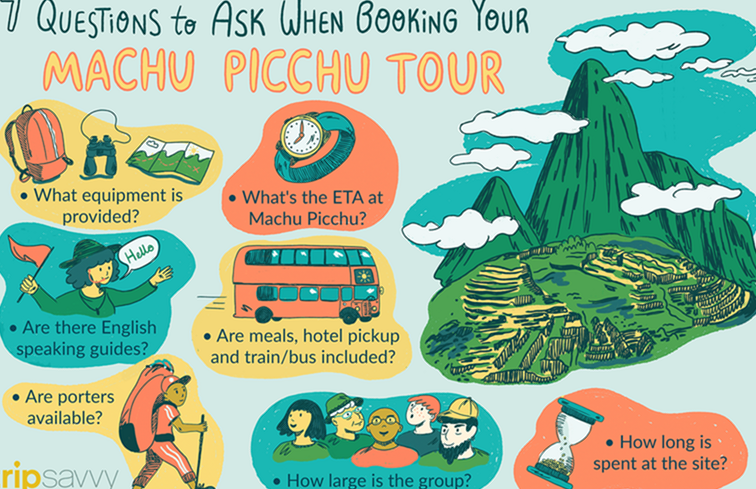 Suggerimenti per la scelta di un tour di Machu Picchu / Perù