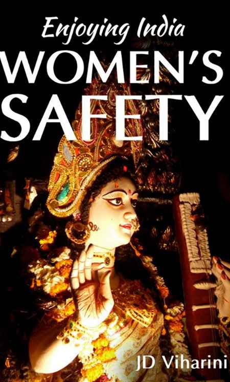 Recensione di Enjoying India Women's Safety di J D Viharini / 