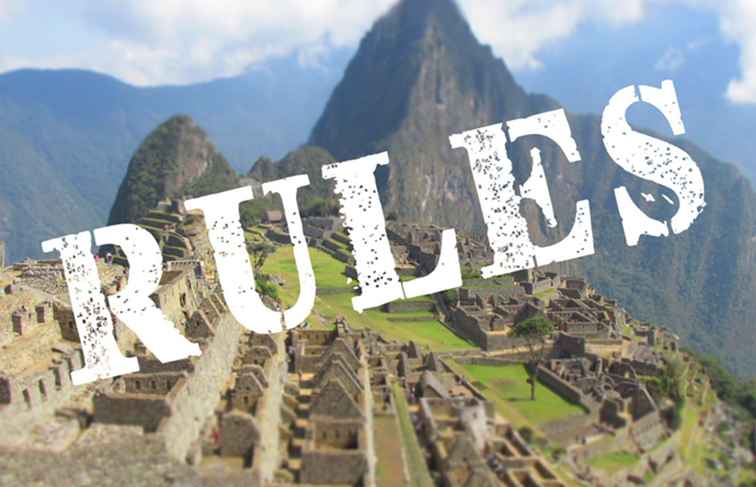 Officiella Machu Picchu Besöksregler