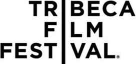 Top Tribeca Film Festival Suggerimenti